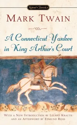 Un yanqui de Connecticut en la corte del rey Arturo - A Connecticut Yankee in King Arthur's Court