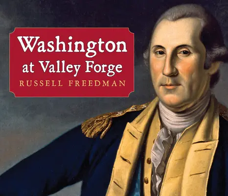 Washington en Valley Forge - Washington at Valley Forge