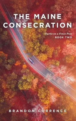 La consagración del Maine - The Maine Consecration