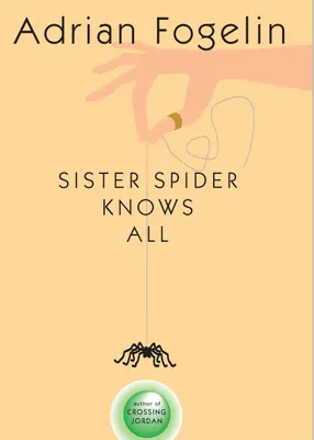 La hermana araña lo sabe todo - Sister Spider Knows All