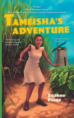 La aventura de Tameisha - Tameisha's Adventure