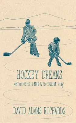 Sueños de hockey: Penguin Modern Classics Edition - Hockey Dreams: Penguin Modern Classics Edition