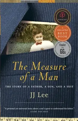 La medida de un hombre - La historia de un padre, un hijo y un traje - Measure of a Man - The Story of a Father, a Son, and a Suit