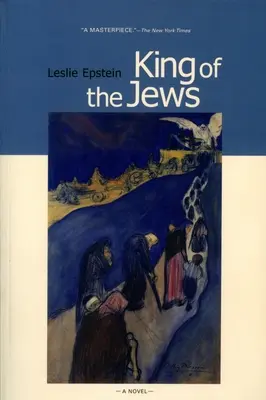 El rey de los judíos: Una novela del Holocausto - King of the Jews: A Novel of the Holocaust