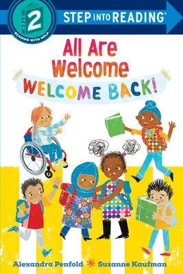 Todos Somos Bienvenidos ¡Welcome Back! - All Are Welcome: Welcome Back!