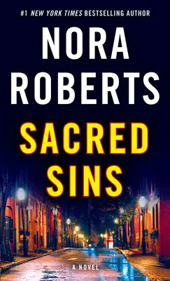 Pecados sagrados - Una novela - Sacred Sins - A Novel