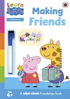 Aprende con Peppa: Haciendo amigos - Libro de actividades que se limpia con un paño - Learn with Peppa: Making Friends - Wipe-Clean Activity Book