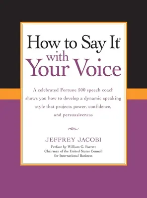 Cómo decirlo con la voz - How to Say It with Your Voice