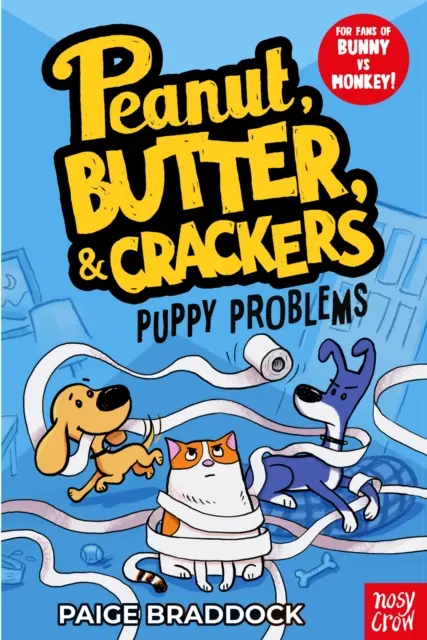 Problemas de cachorros - Una historia de cacahuetes, mantequilla y galletas saladas - Puppy Problems - A Peanut, Butter & Crackers Story