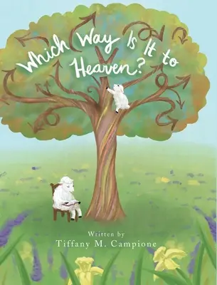 ¿Por dónde se va al cielo? - Which Way Is It to Heaven?