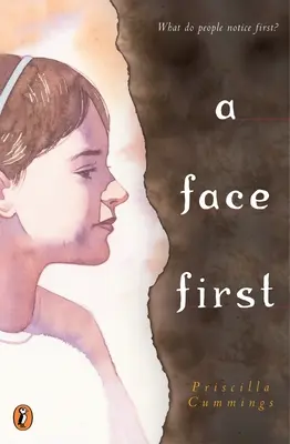 Un rostro primero - A Face First