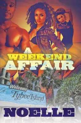 Weekend Affair - La mejor manera de superar a un hombre es subirse encima de otro - Weekend Affair - The Best Way to Get Over One Man is to Get on Top of Another