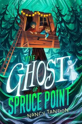 El fantasma de Spruce Point - The Ghost of Spruce Point