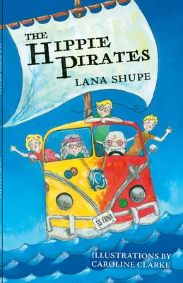 Los piratas hippies - The Hippie Pirates