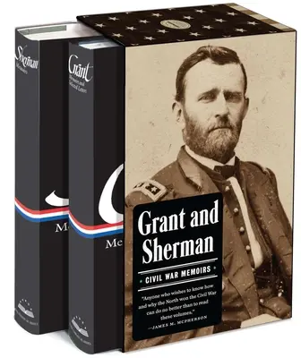 Grant y Sherman: Memorias de la Guerra Civil: A Library of America Boxed Set - Grant and Sherman: Civil War Memoirs: A Library of America Boxed Set