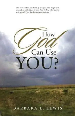 ¿Cómo puede usarte Dios? - How God Can Use You?