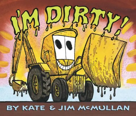 ¡Soy sucio! Libro de cartón - I'm Dirty! Board Book