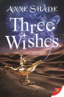 Tres deseos - Three Wishes