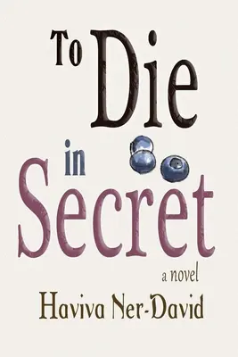 Morir en secreto - To Die in Secret