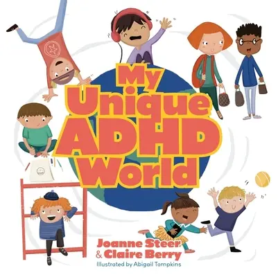 Mi particular mundo TDAH - My Unique ADHD World
