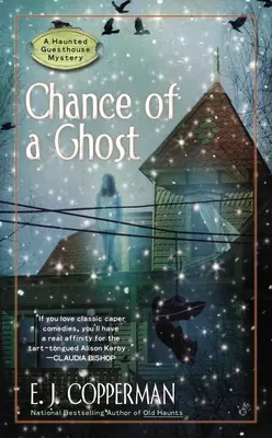 El azar de un fantasma - Chance of a Ghost