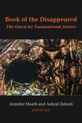 El libro de los desaparecidos: La búsqueda de la justicia transnacional - Book of the Disappeared: The Quest for Transnational Justice