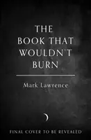 El libro que no arde - Book That Wouldn't Burn