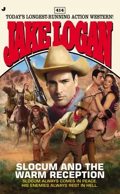 Slocum y la cálida recepción - Slocum and the Warm Reception