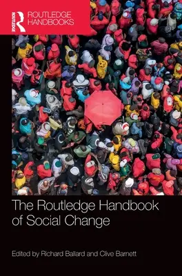 Manual Routledge del cambio social - The Routledge Handbook of Social Change