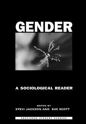 El género: Una lectura sociológica - Gender: A Sociological Reader