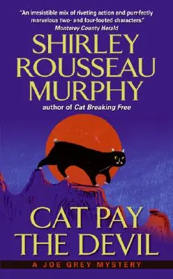 Cat Pay the Devil: Un misterio de Joe Grey - Cat Pay the Devil: A Joe Grey Mystery