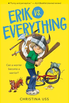 Erik contra todo - Erik vs. Everything