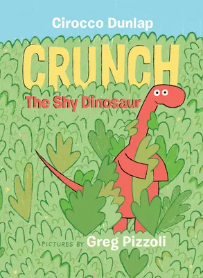 Crunch, el dinosaurio tímido - Crunch the Shy Dinosaur