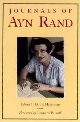 Los diarios de Ayn Rand - The Journals of Ayn Rand