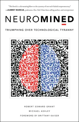 Neuromined: Triunfando sobre la tiranía tecnológica - Neuromined: Triumphing Over Technological Tyranny