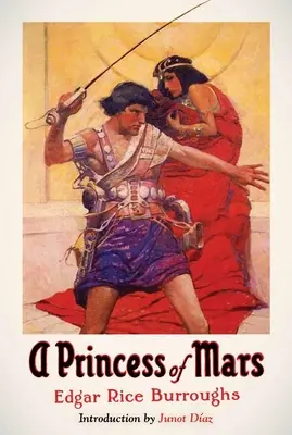 Una princesa de Marte: Una publicación especial de Library of America - A Princess of Mars: A Library of America Special Publication