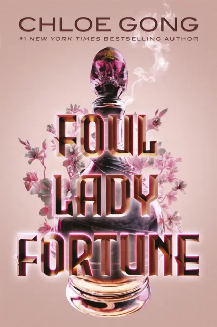 Foul Lady Fortune - De la autora número 1 en ventas del New York Times de These Violent Delights y Our Violent Ends - Foul Lady Fortune - From the #1 New York Times bestselling author of These Violent Delights and Our Violent Ends