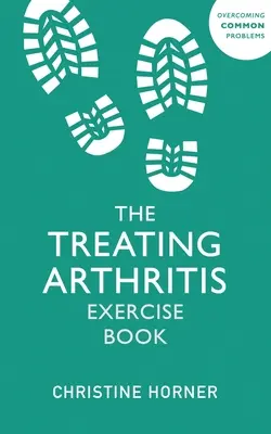 Libro de ejercicios para tratar la artritis - Treating Arthritis Exercise Book