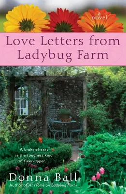 Cartas de amor desde la granja de mariquitas - Love Letters from Ladybug Farm