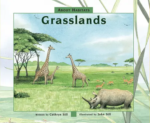 Acerca de los hábitats: Pastizales - About Habitats: Grasslands