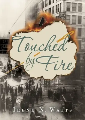 Tocado por el fuego - Touched by Fire