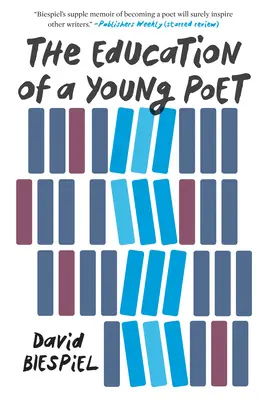 La educación de un joven poeta - Education Of A Young Poet