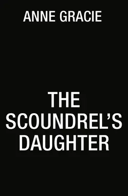 La hija del canalla - The Scoundrel's Daughter