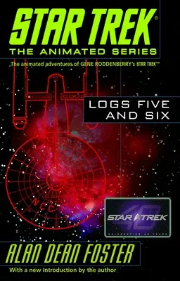 Bitácoras Cinco y Seis de Star Trek - Star Trek Logs Five and Six