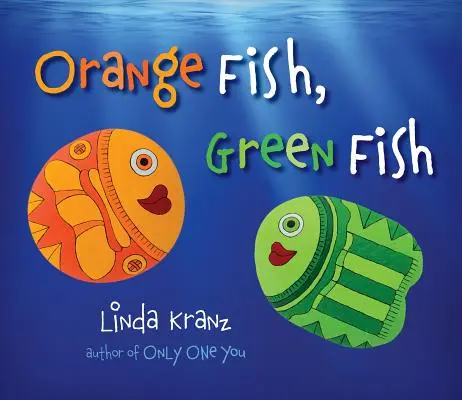 Pez naranja, pez verde - Orange Fish, Green Fish