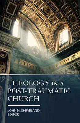 Teología en una iglesia postraumática - Theology in a Post-Traumatic Church