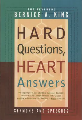 Preguntas difíciles, respuestas de corazón - Sermones y discursos - Hard Questions, Heart Answers - Sermons and Speeches