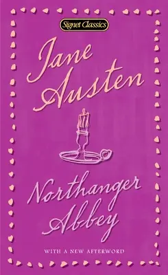 La Abadía de Northanger - Northanger Abbey