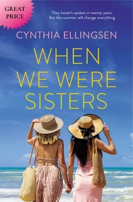 Cuando éramos hermanas - When We Were Sisters