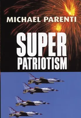 Superpatriotismo - Superpatriotism